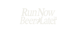 Run Now Beer Later™
